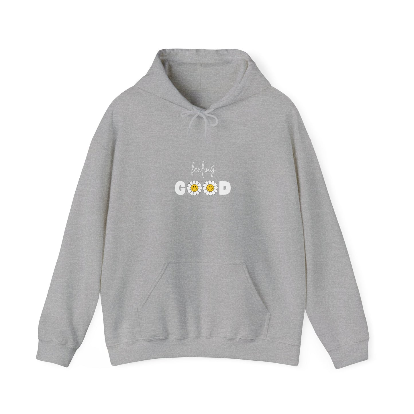 Feeling Good Hoodie