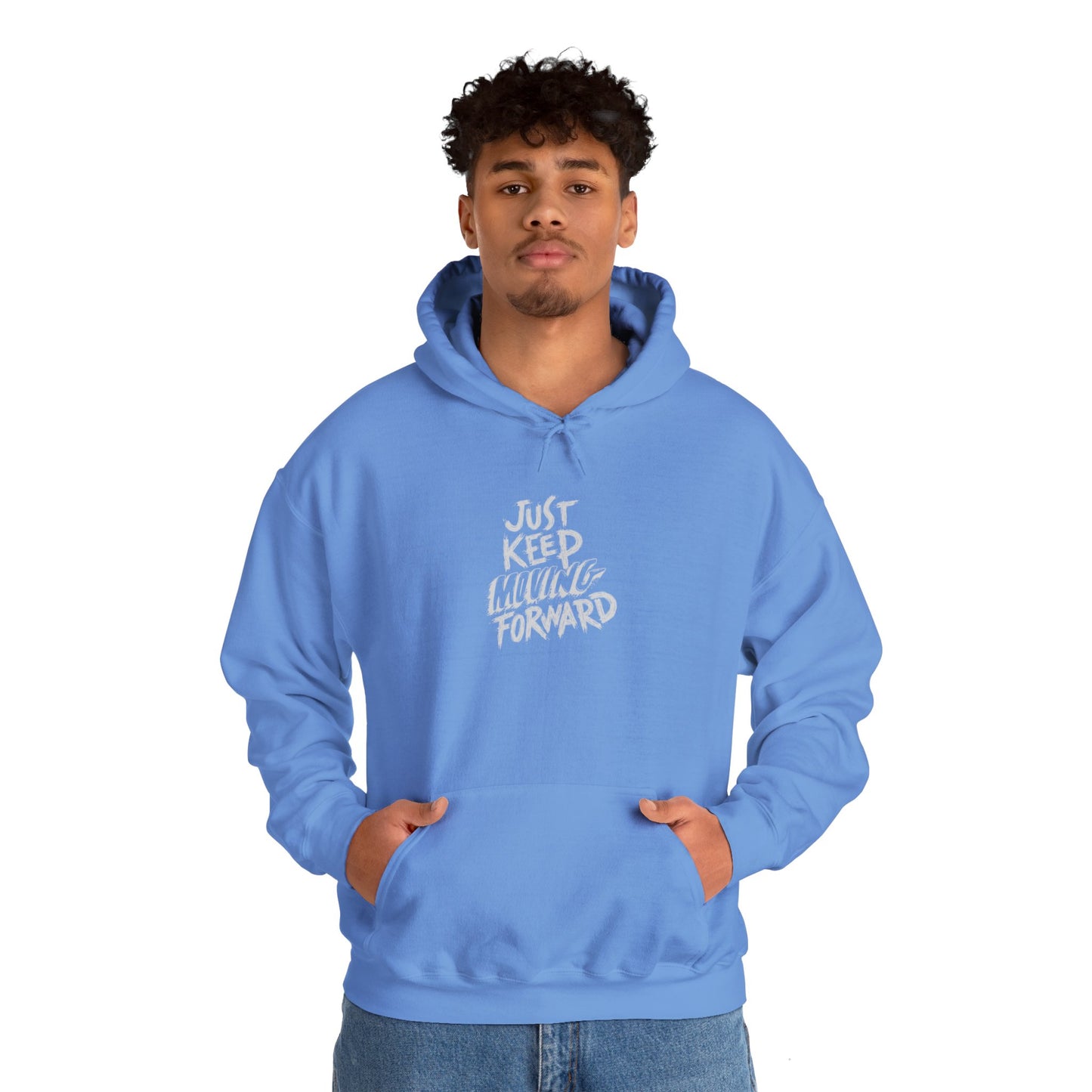 Just Keep Moving Forward Hoodie