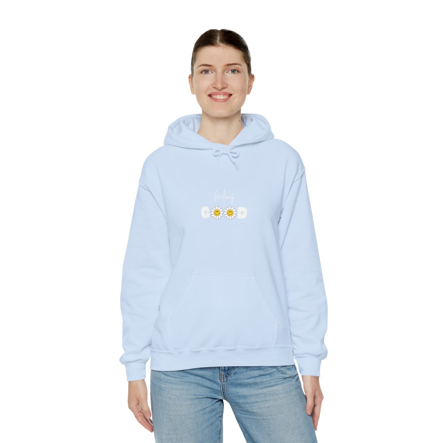 Feeling Good Hoodie