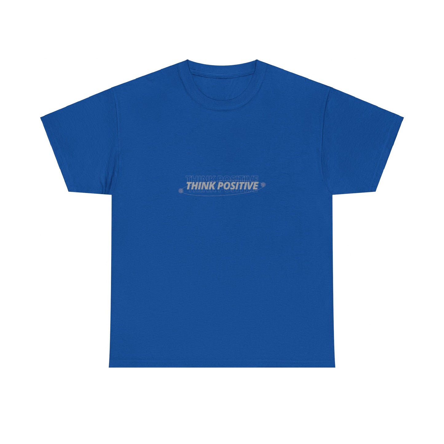 Think Positive T-Shirt