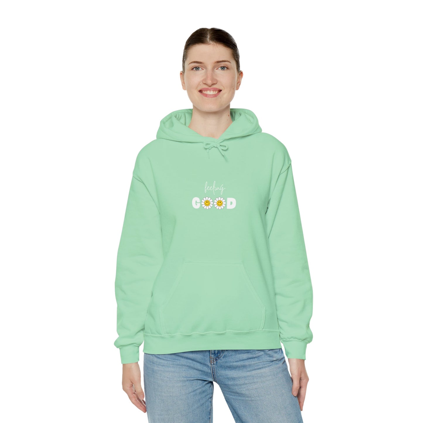 Feeling Good Hoodie