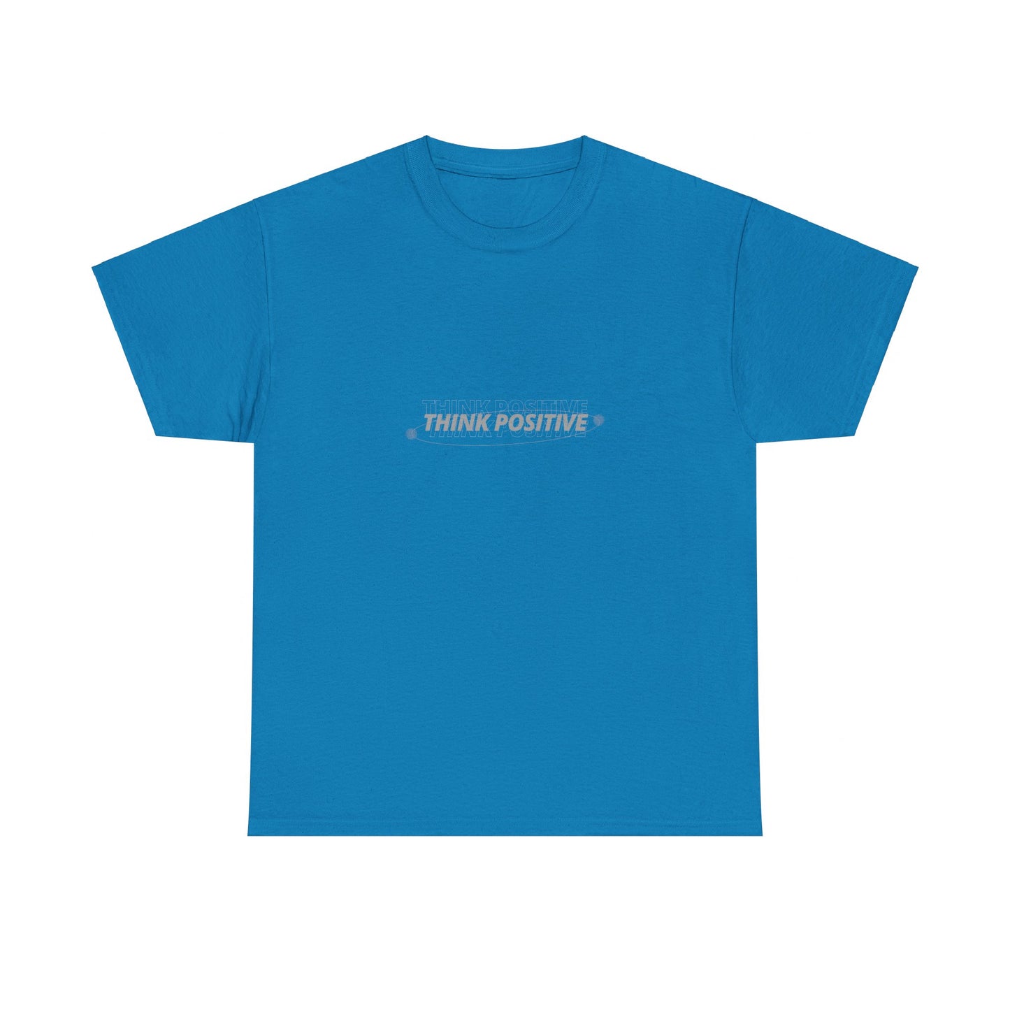 Think Positive T-Shirt