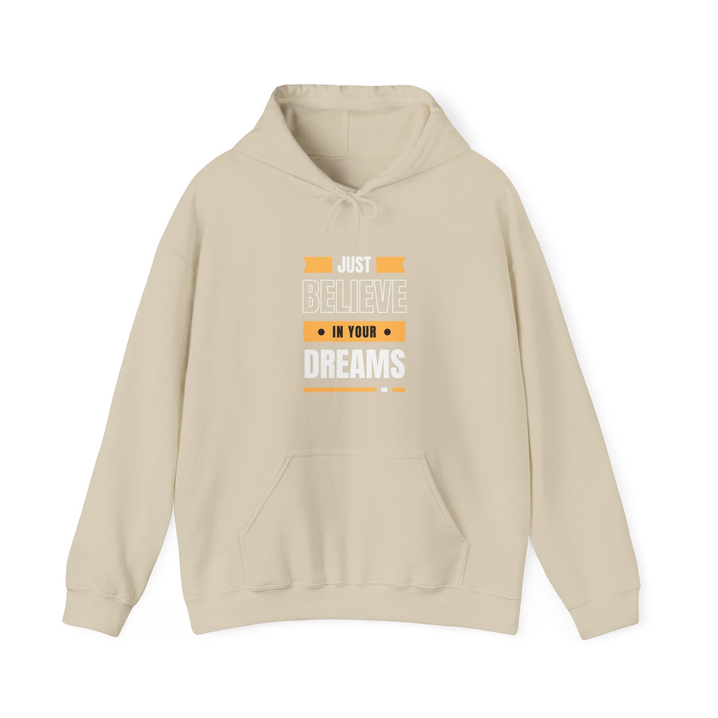 Believe in Your Dreams Hoodie (White and Orange Print)